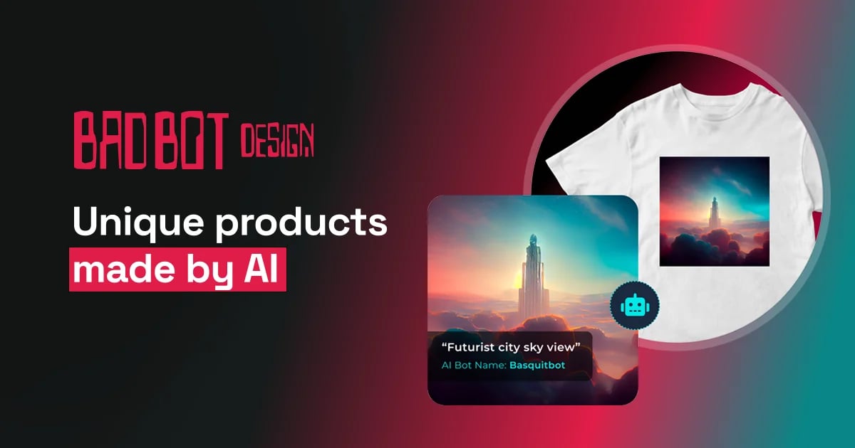 Bad Bot Design