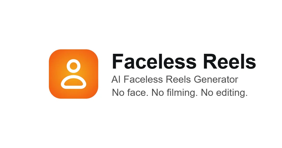 Faceless Reels