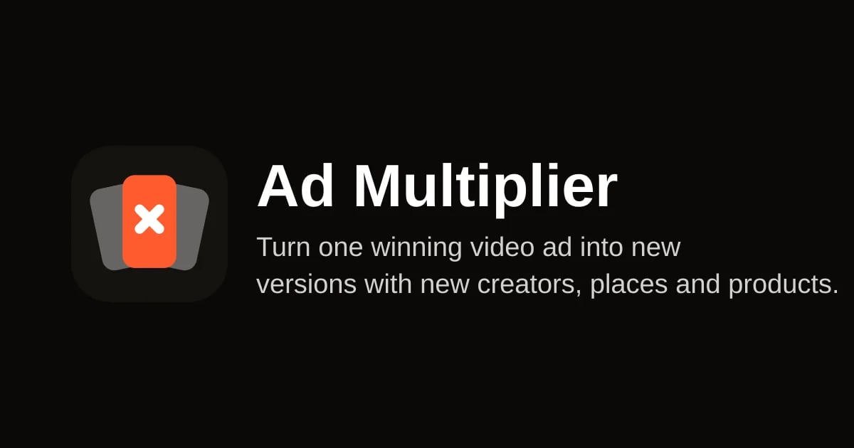 Ad Multiplier