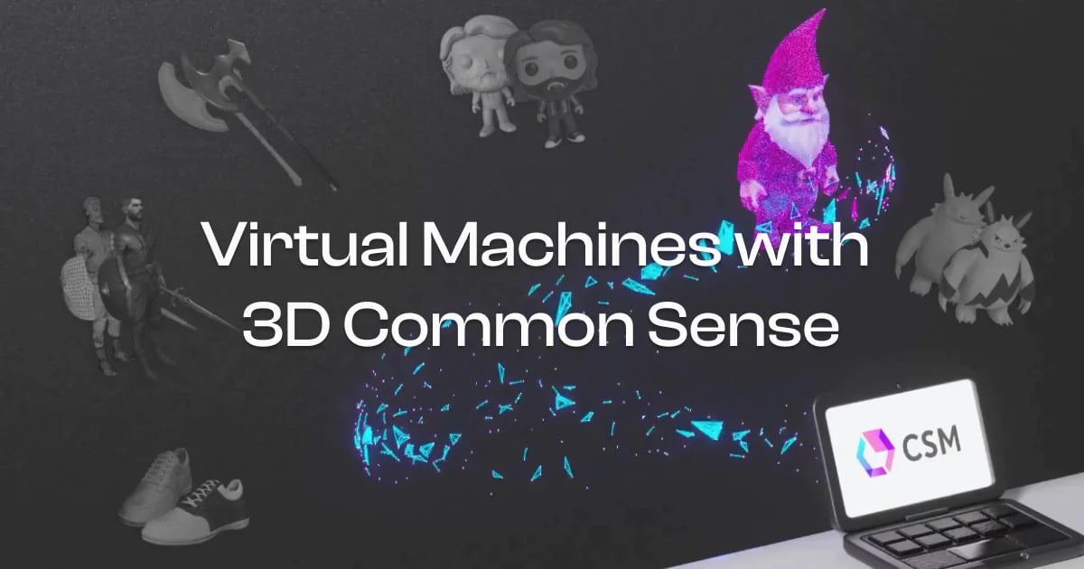 CSM 3D AI