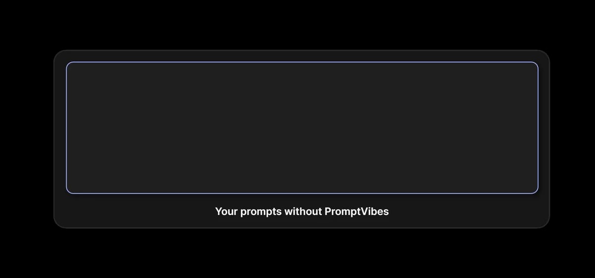 PromptVibes